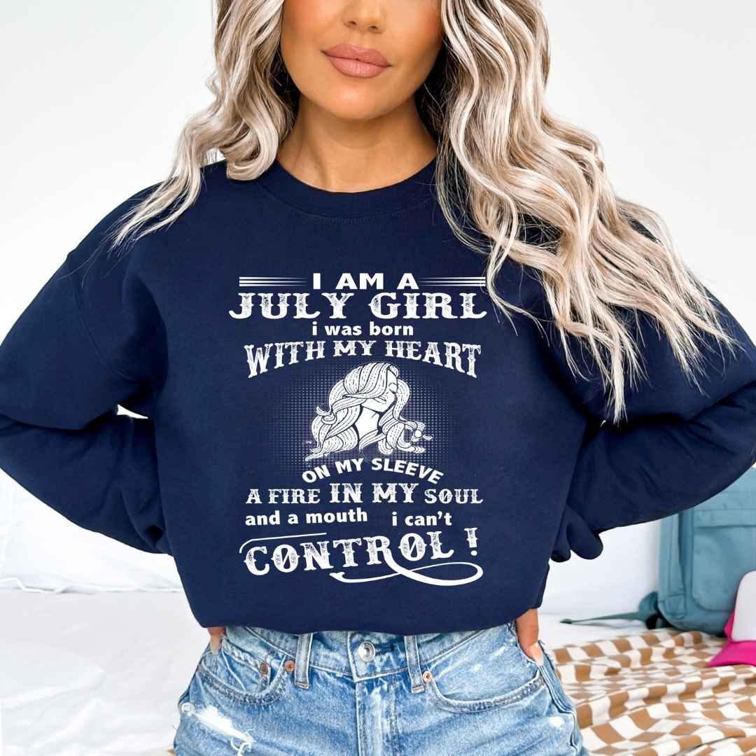 A Fire In My Soul (July Girl ) - Sweatshirt & Hoodie - Cozy & Soft
