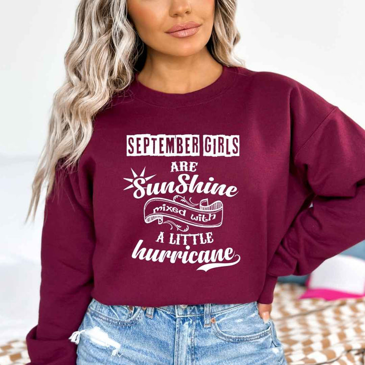 September Girl Are Sunshine - Sweatshirt & Hoodie - Cozy & Ultra Soft