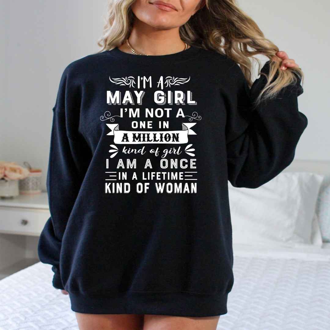 I'm May Girl ( Once In A Lifetime) - Cozy & Soft.