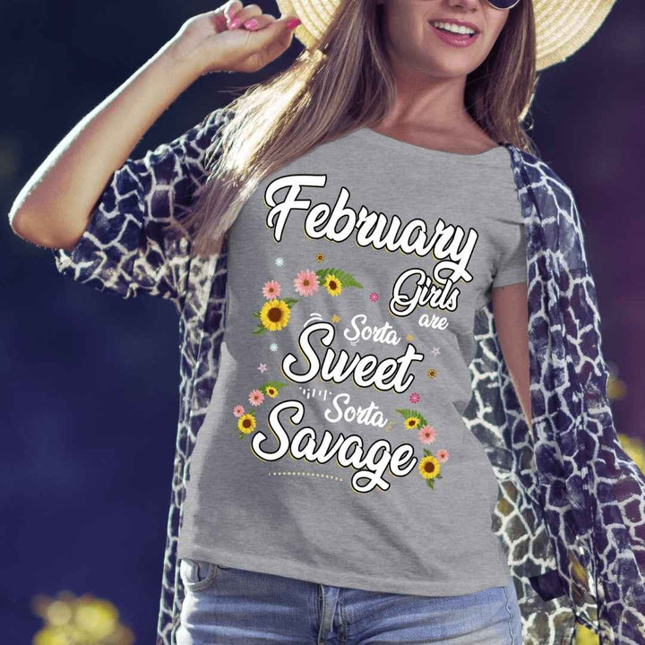 "February Girls Are Sorta Sweet Sorta Savage",