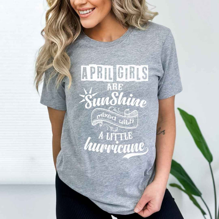 APRIL GIRLS ARE SUNSHINE MIXED WITH LITTLE HURRICANE