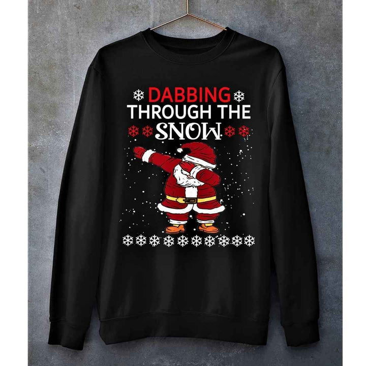 ''Dabbing Through The Snow ''- Hoodie & Sweatshirt.