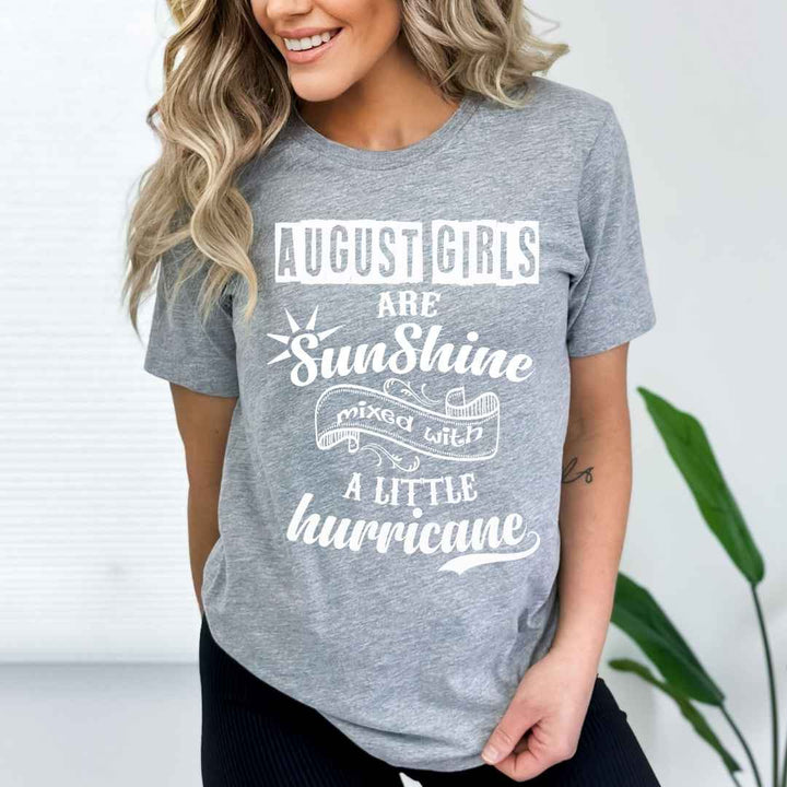 AUGUST GIRLS ARE SUNSHINE MIXED WITH LITTLE HURRICANE, BIRTHDAY BASH .Buy All Colors. Enjoy.