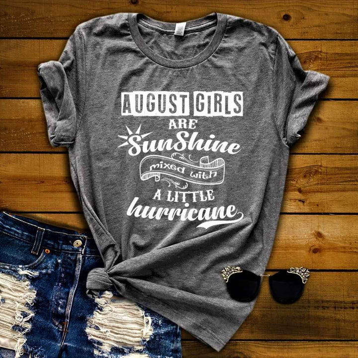 AUGUST GIRLS ARE SUNSHINE MIXED WITH LITTLE HURRICANE