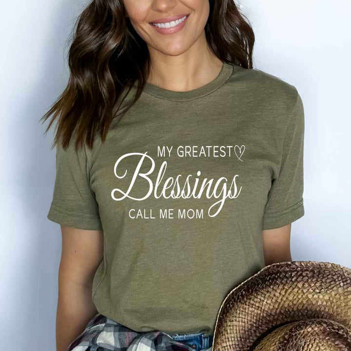 My Greatest Blessing Call Me Mom - Bella Canvas