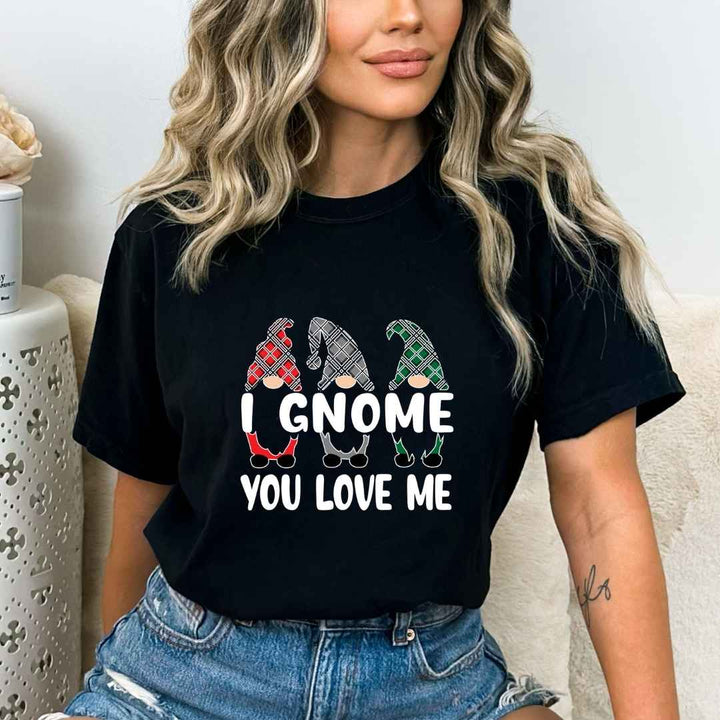"I Gnome You Love Me"