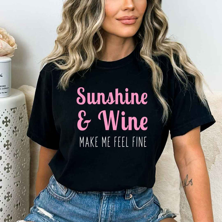 Sunshine And Wine Make Me Feel Fine - Bella canvas