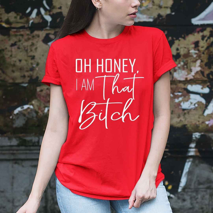 I AM THAT BITCH - UNISEX FIT TEE