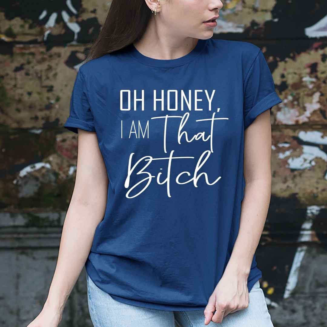 I AM THAT BITCH - UNISEX FIT TEE