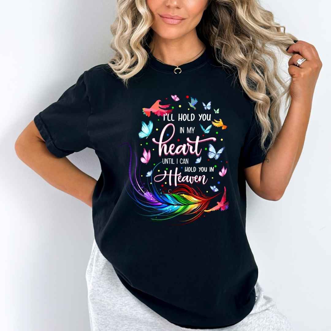 " I'LL HOLD YOU IN MY HEART...",