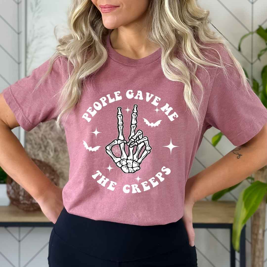 "People Gave Me The Creeps" - Bella Canvas T-Shirt