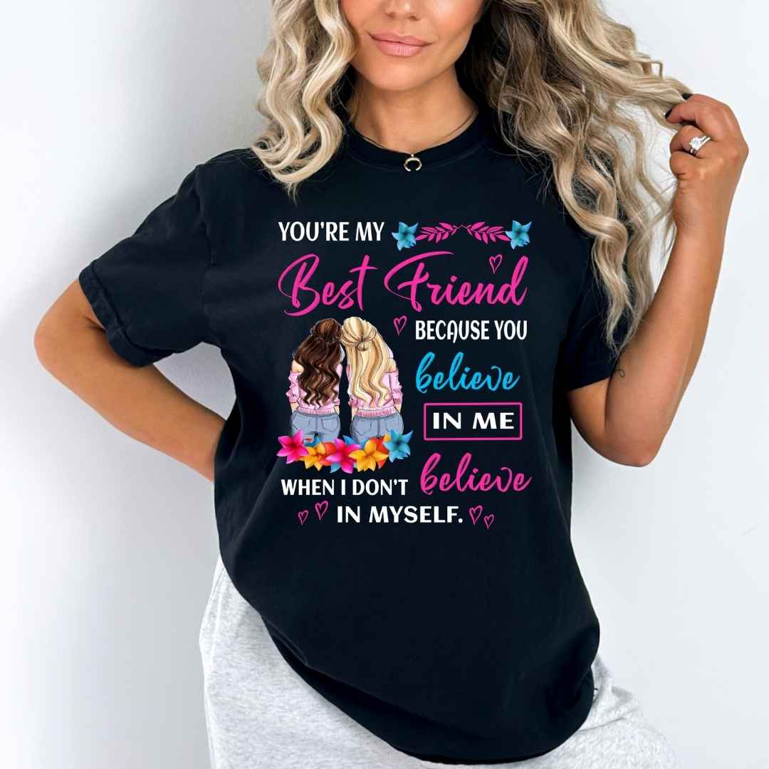 "You're My Best Friend "