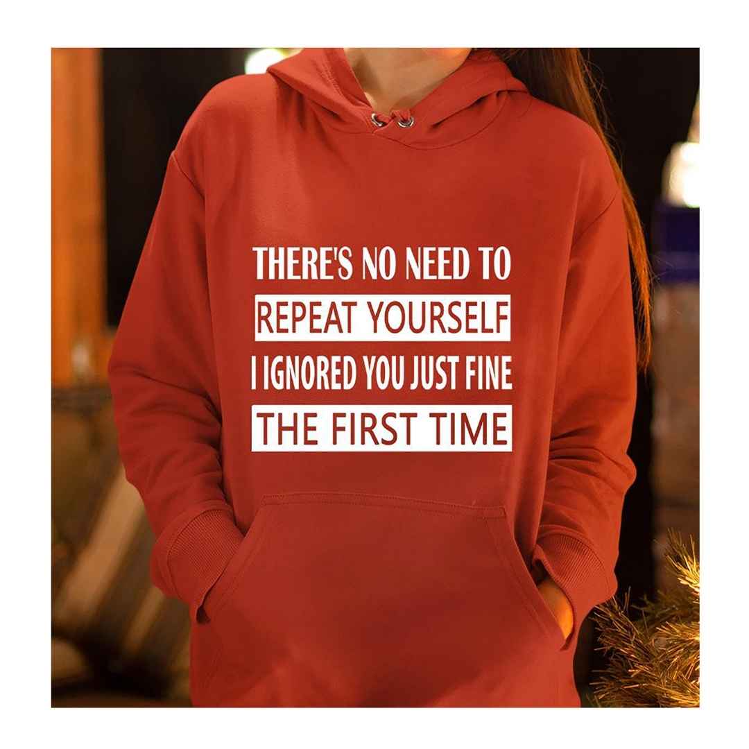 "No Need To Repeat To Yourself "