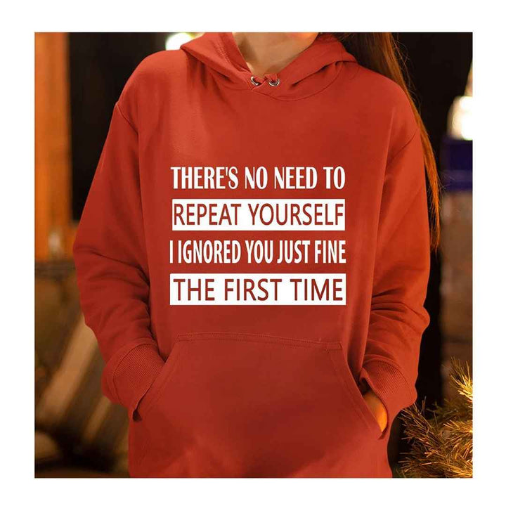 "No Need To Repeat To Yourself "