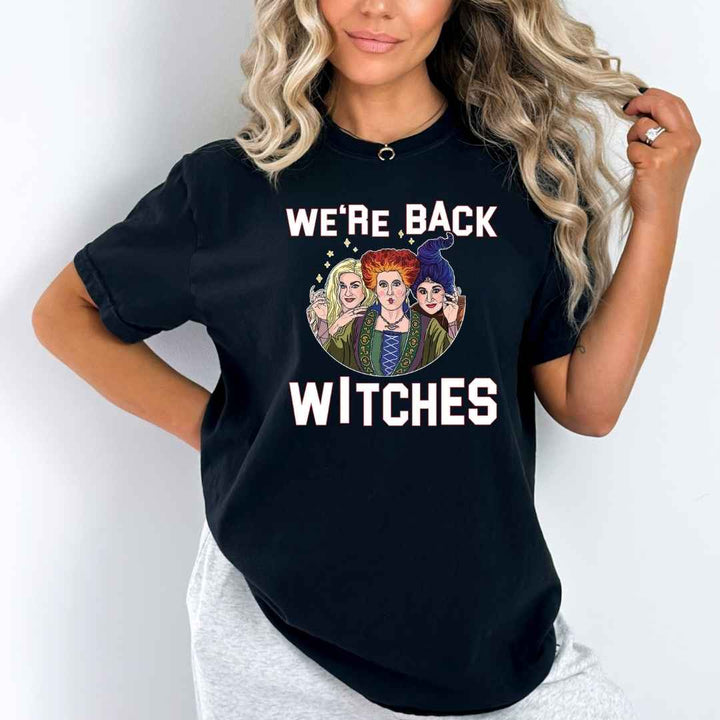 "We're Back Witches" - Bella Canvas T-Shirt