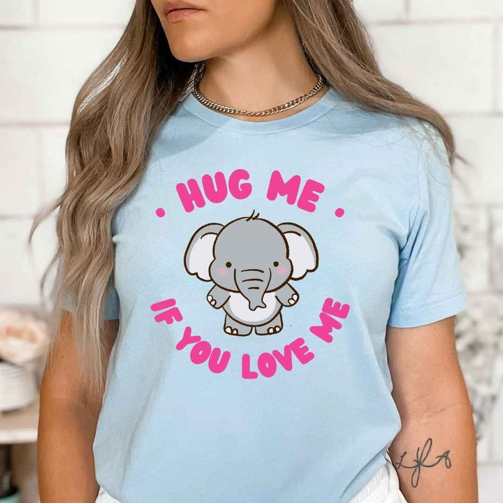 Hug Me - Bella Canvas