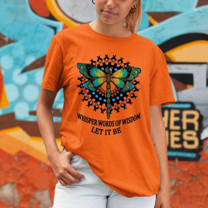 "Whisper words of wisdom let it be", T-Shirt.