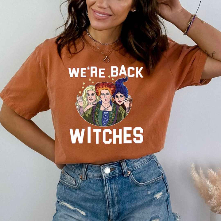 "We're Back Witches" - Bella Canvas T-Shirt
