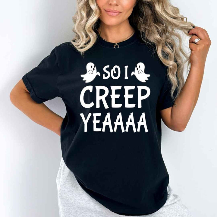 So I Creep Yeaaaa - Bella Canvas