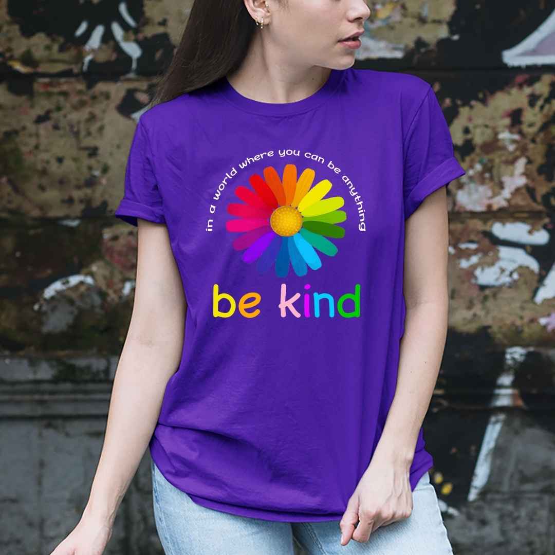 "IN A WORLD WHERE YOU CAN BE ANYTHING" T- SHIRTS