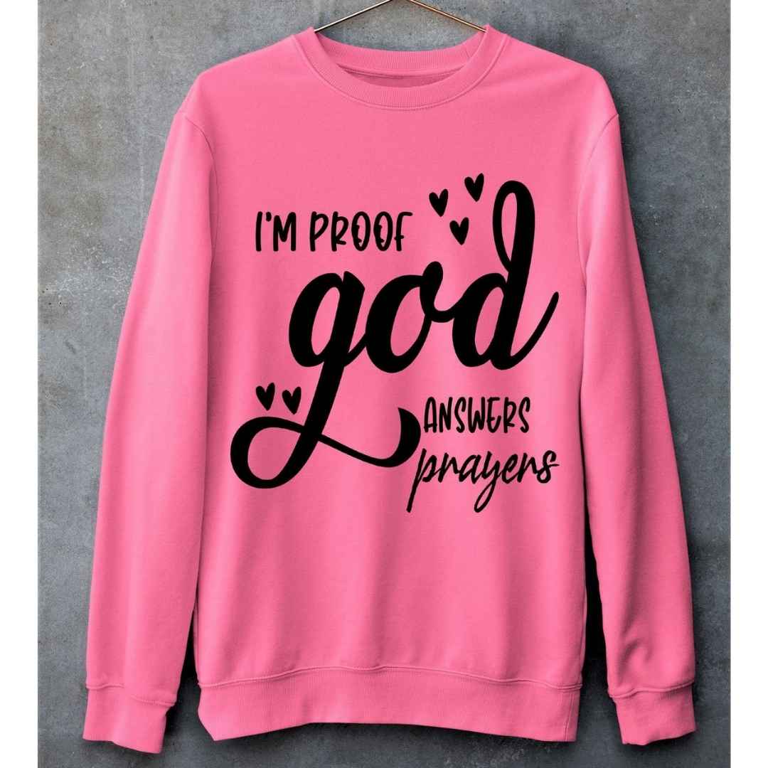 "I'm Proof God Answer Prayers"