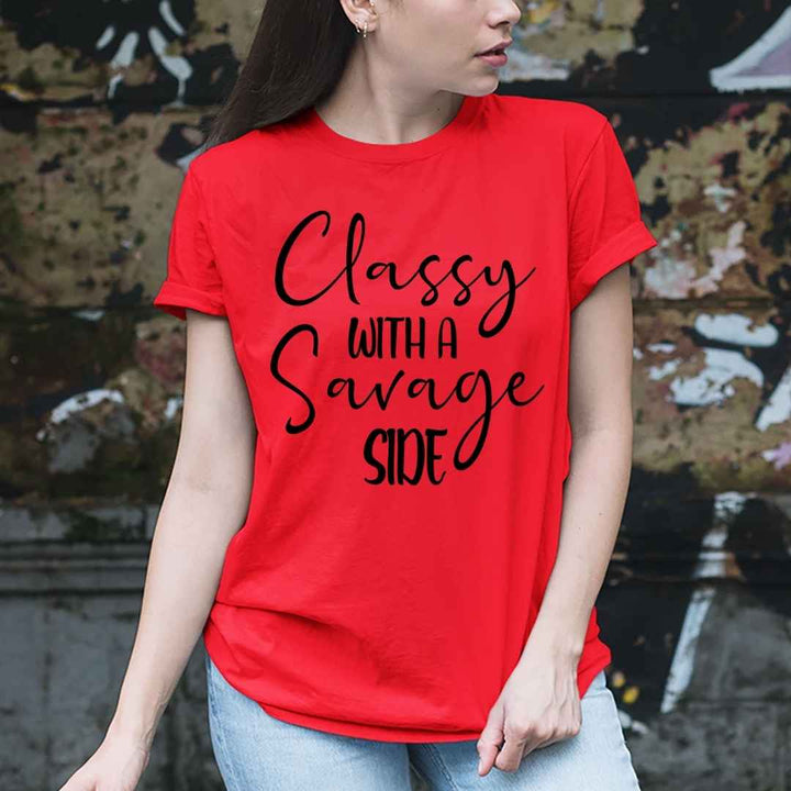 "CLASSY WITH THE SAVAGE SIDE"
