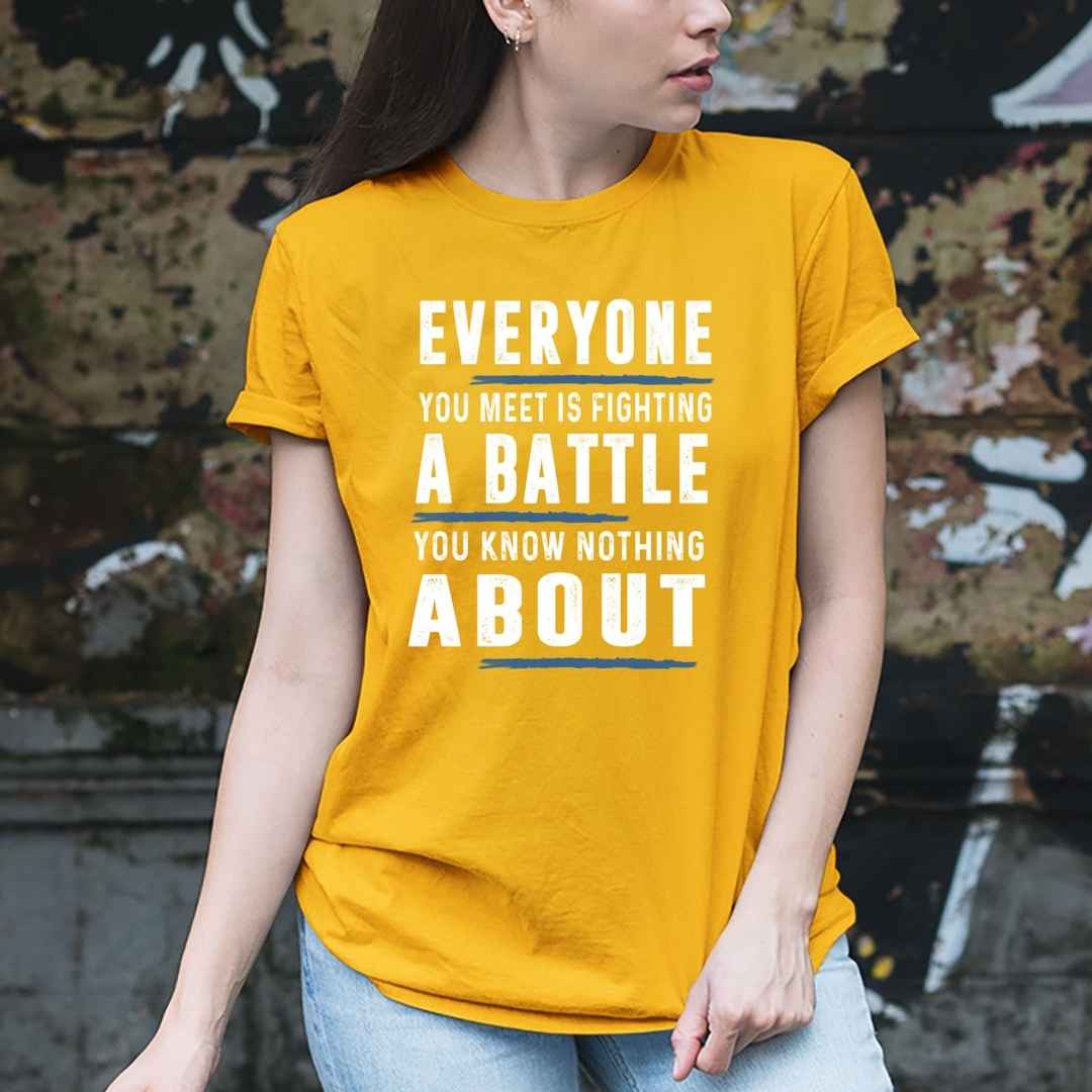 A BATTLE YOU KNOW NOTHING - UNISEX FIT TEE