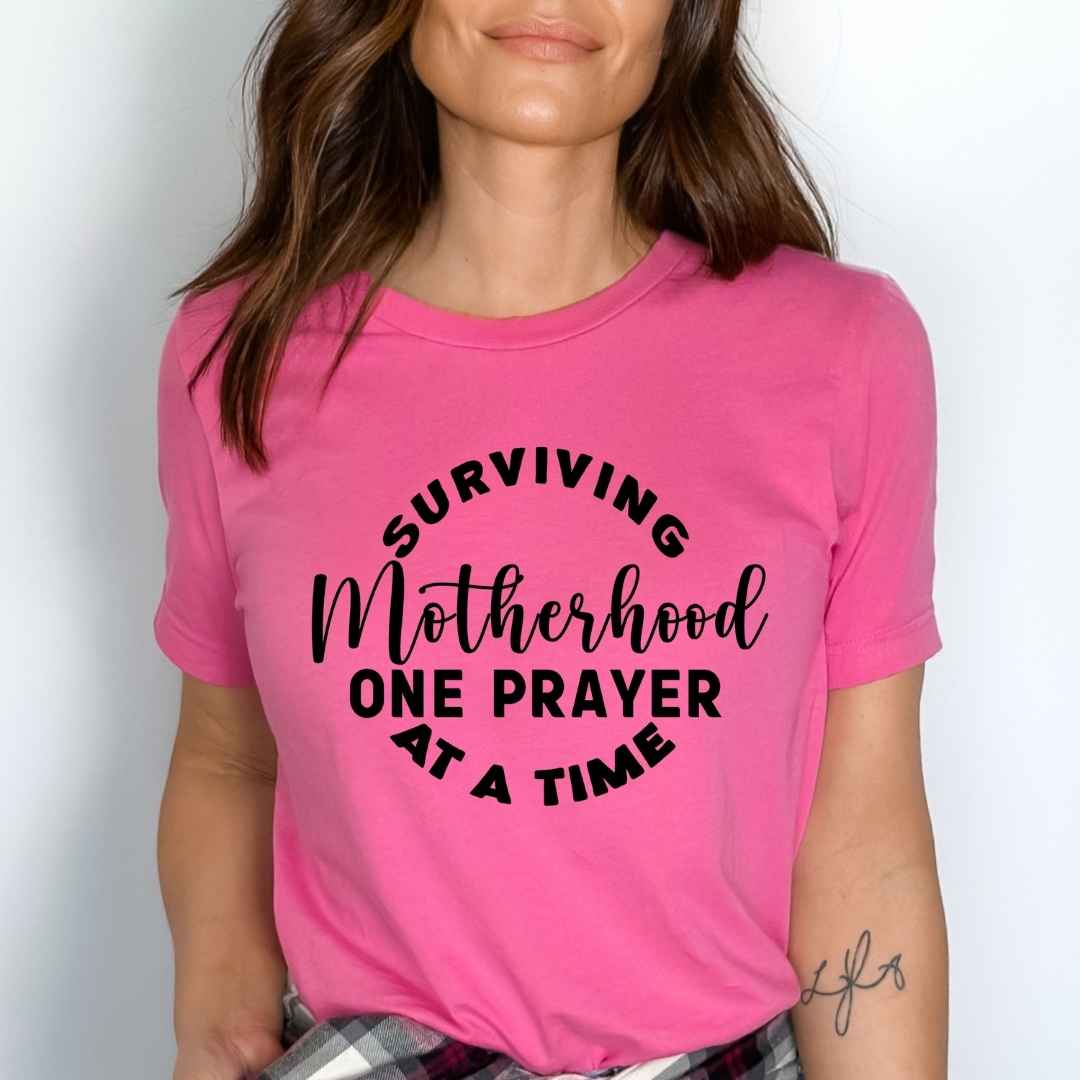 " Surviving Motherhood One prayer "