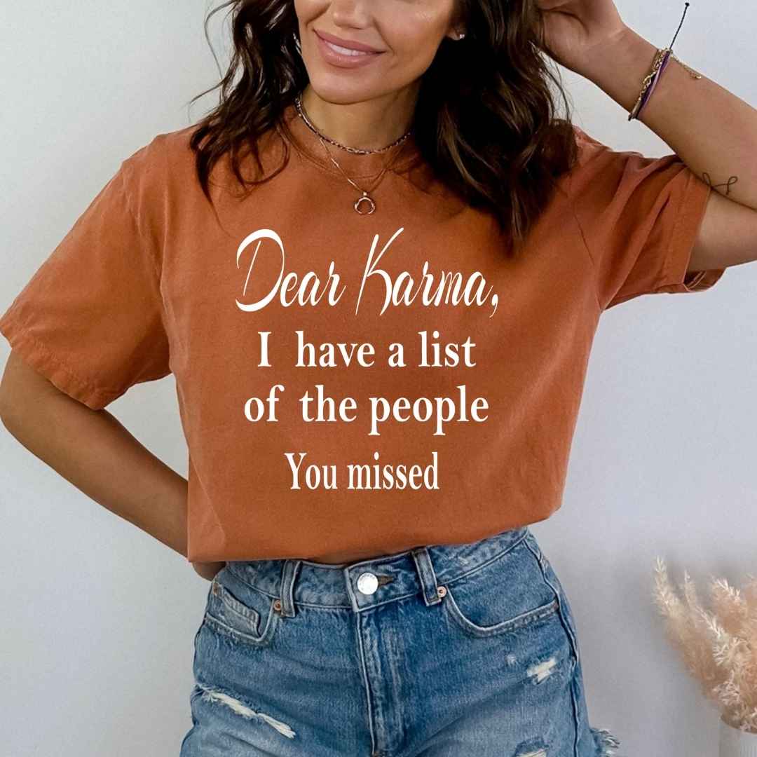 ''Dear Karma'' Bella Canvas