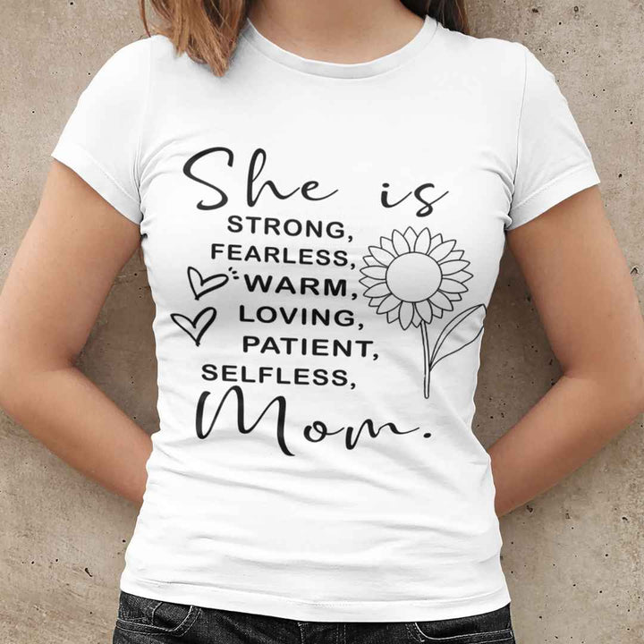 ''She Is Strong ,Fearless Mom"