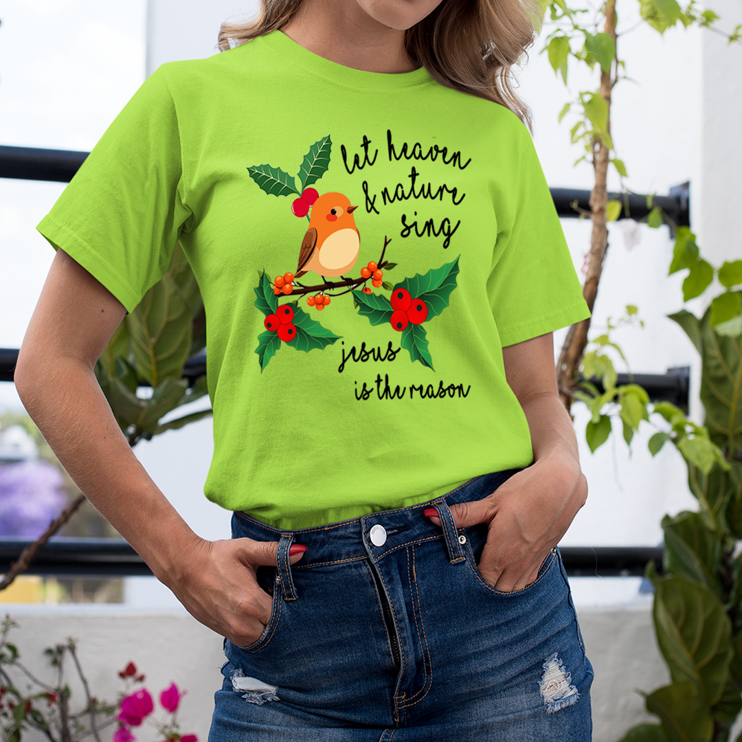 Let Heaven And Nature Sing - Unisex T-Shirt