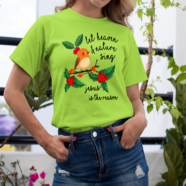 Let Heaven And Nature Sing - Unisex T-Shirt
