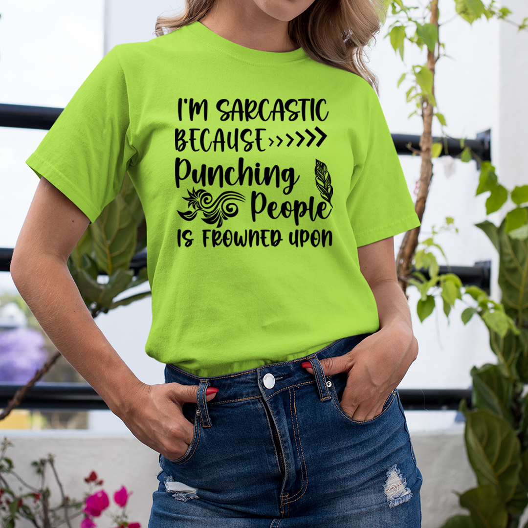 Punching People Is Frowned Upon - Unisex T-Shirt