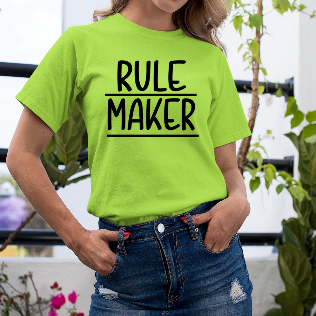 Rule Maker - Unisex T-Shirt