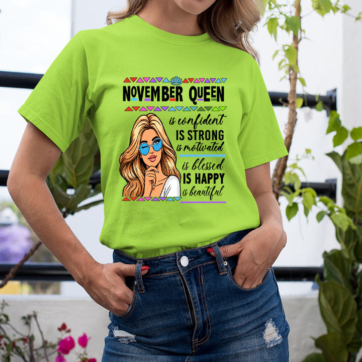 November Queen Is Confident - Unisex T-Shirt