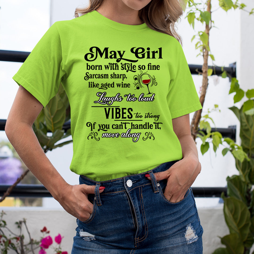 May Girl Born With Style - Unisex T-Shirt