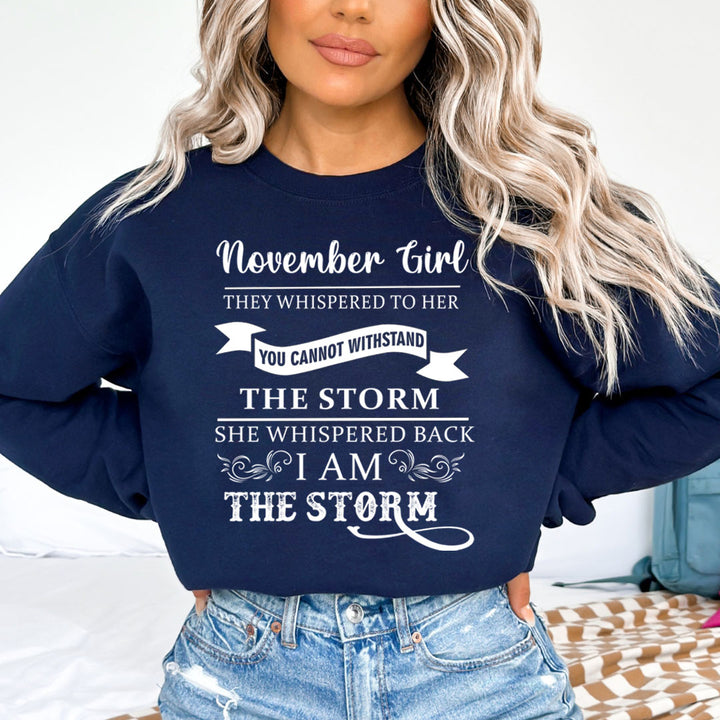 November Girl ( I Am The Storm) - Cozy & Soft.