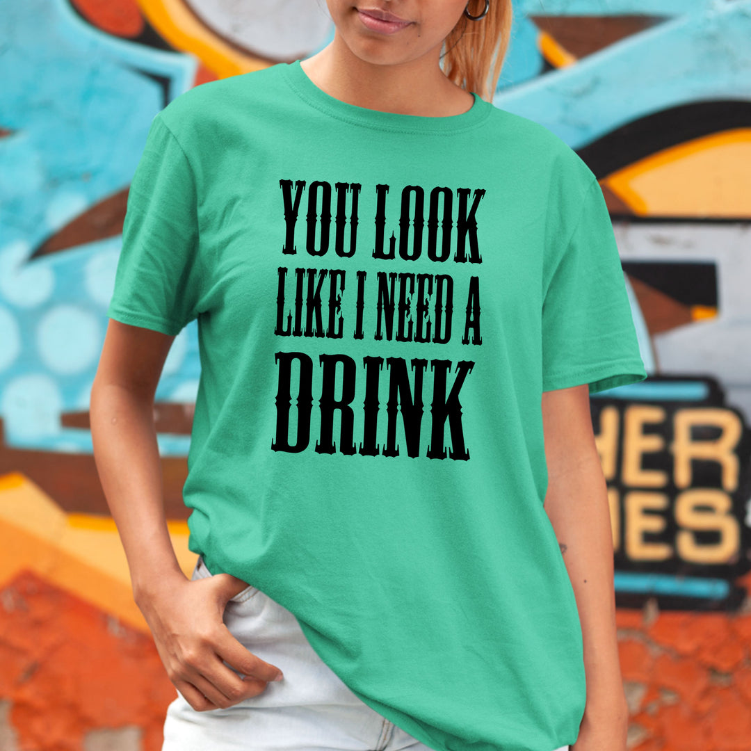 I Need A Drink  - Bella Canvas