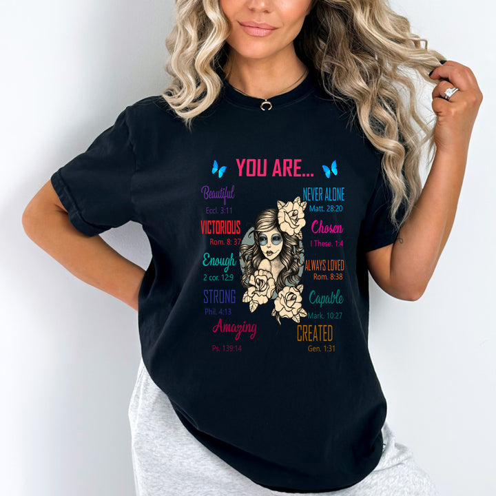 "You are Beautiful, Chosen, Strong, Amazing"