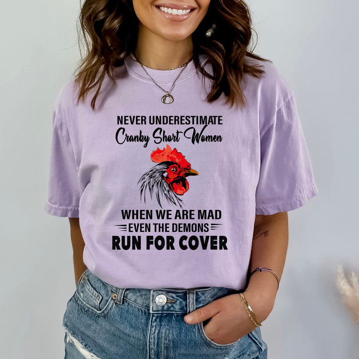 "Never Underestimate Cranky Short Women"
