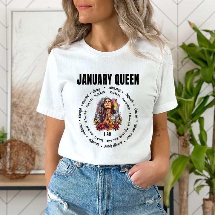 I Am January Queen Strong, Amazing And Capable - Unisex T-Shirt