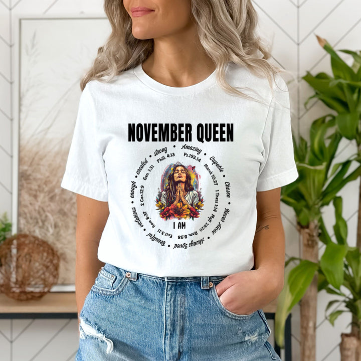 I Am November Queen Strong, Amazing And Capable - Unisex T-Shirt