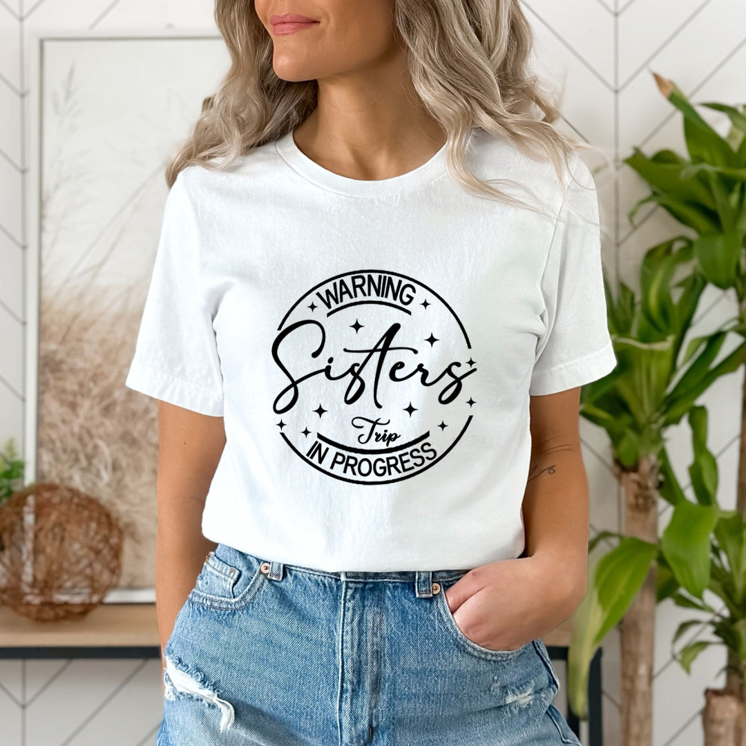 Warning Sisters - Unisex T-Shirt