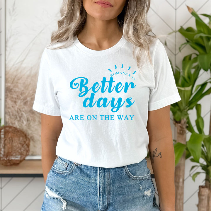 "BETTER DAYS".