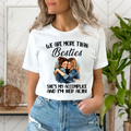 Besties She's My Accomplice And I'm Her Alibi - T-Shirt