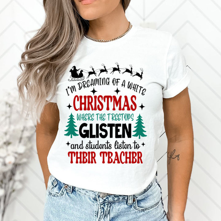 Christmas Where The Treetops Glisten - Unisex T-Shirt