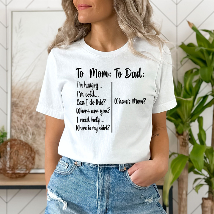 To Mom: To Dad:  - Unisex T-Shirt