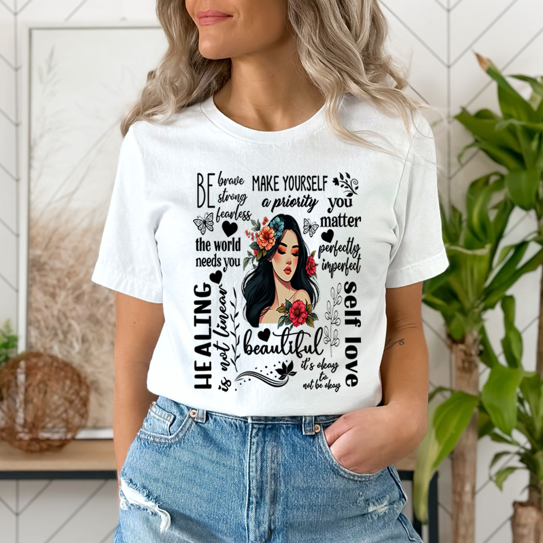 Be Brave strong Fearless And Make Yourself A Priority - T-Shirt