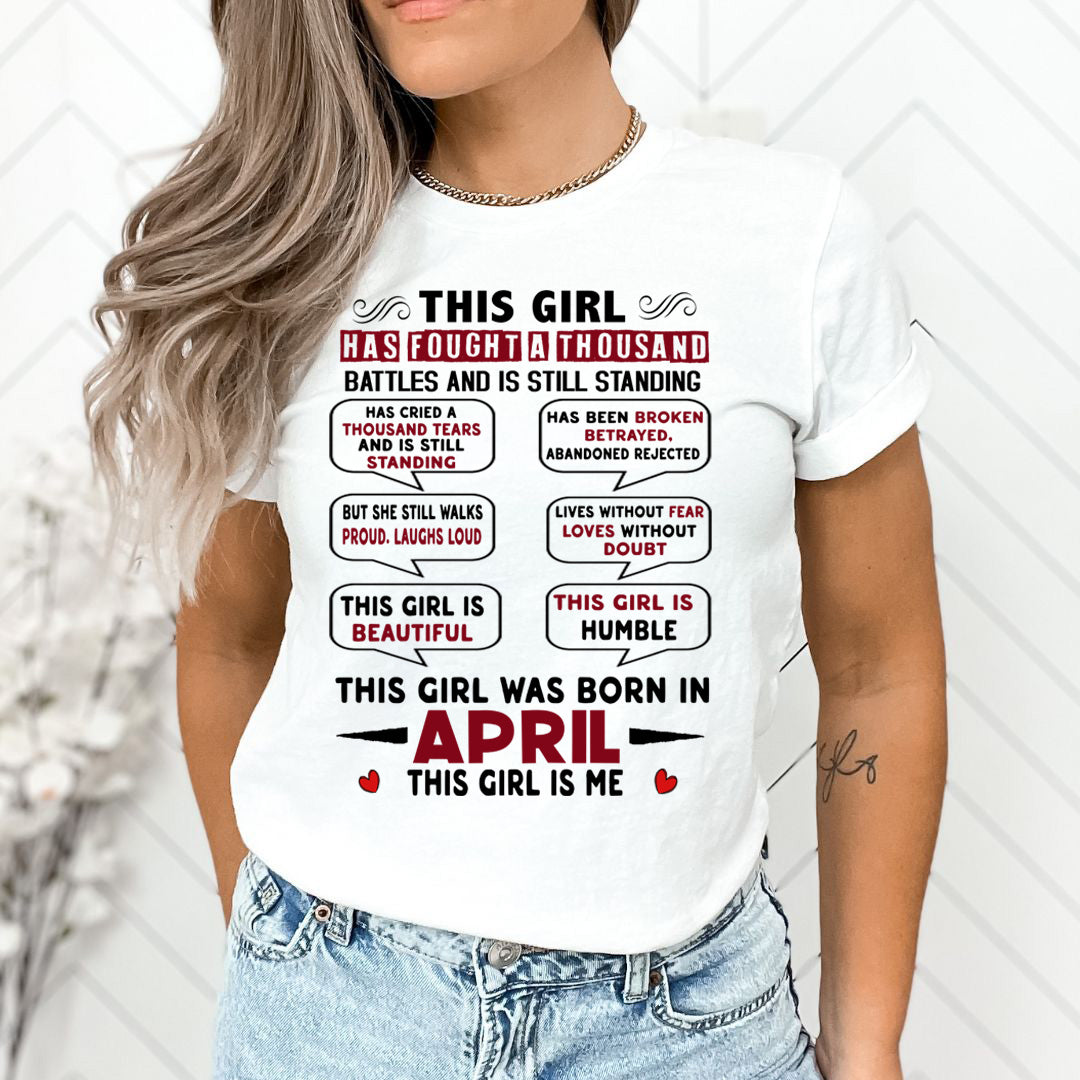 This Girl Was Born In April - Unisex T-Shirt