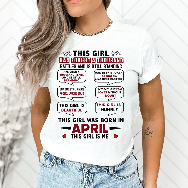 This Girl Was Born In April - Unisex T-Shirt